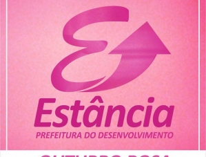 PREFEITURA DE ESTÂNCIA LANÇA PROGRAMAÇÃO DO OUTUBRO ROSA