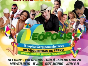 Programação do Carnaval de Neópolis é confirmada pela Prefeitura Municipal