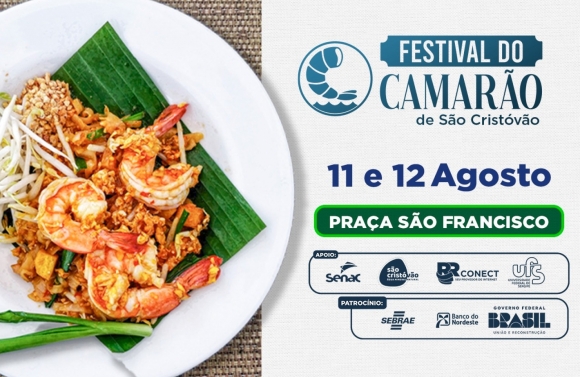 Festival do Camarão acontece nos dias 11 e 12 de agosto em São Cristóvão