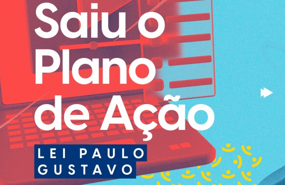 Aracaju tem Plano de Ação da Lei Paulo Gustavo aprovado pelo Governo Federal