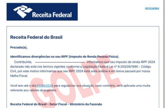 Receita alerta para nova versão do golpe “Erro na Declaração do IR”